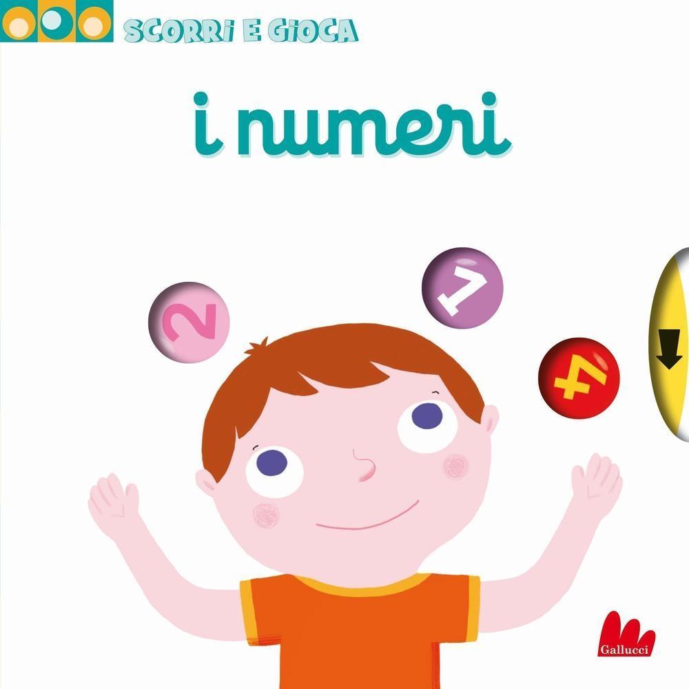 Vorderes Coverbild I numeri. Scorri e gioca