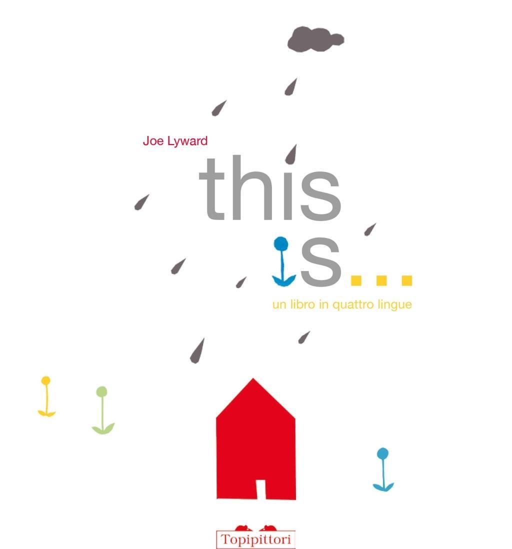 Vorderes Coverbild This is... Un libro in quattro lingue