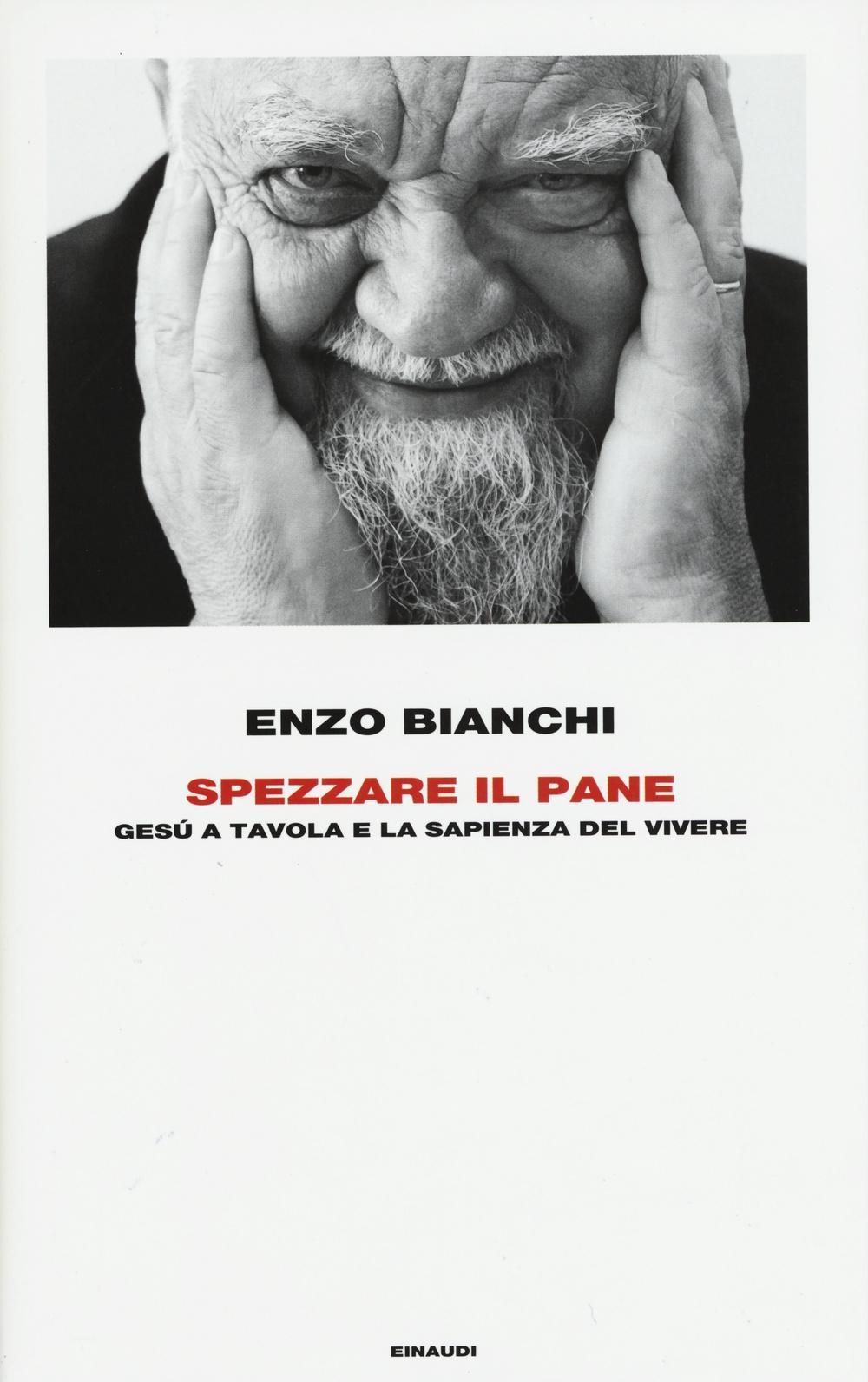Vorderes Coverbild Spezzare il pane. Gesù a tavola e la sapienza del vivere