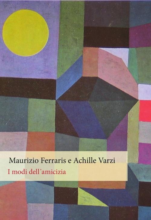 Vorderes Coverbild I modi dell'amicizia