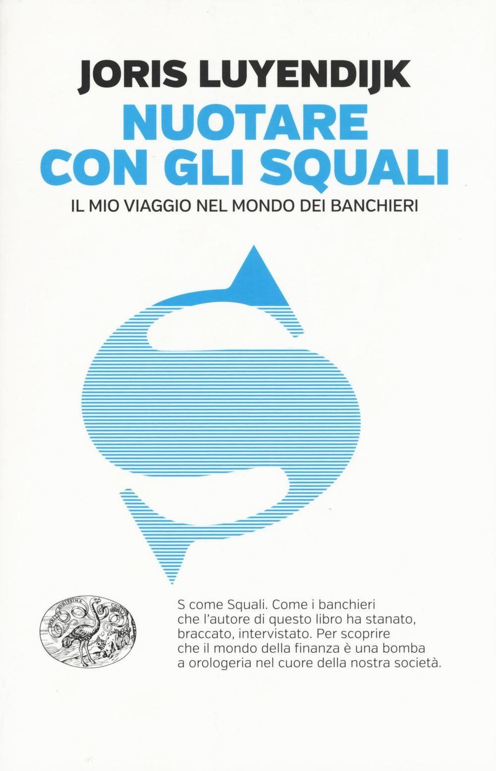 Vorderes Coverbild Nuotare con gli squali. Il mio viaggio nel mondo dei banchieri