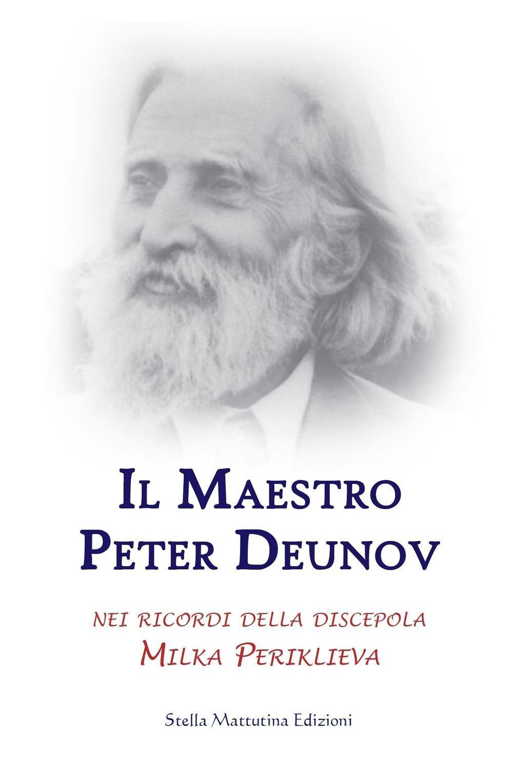 Vorderes Coverbild Il maestro Peter Deunov nei ricordi della discepola Milka Periklieva
