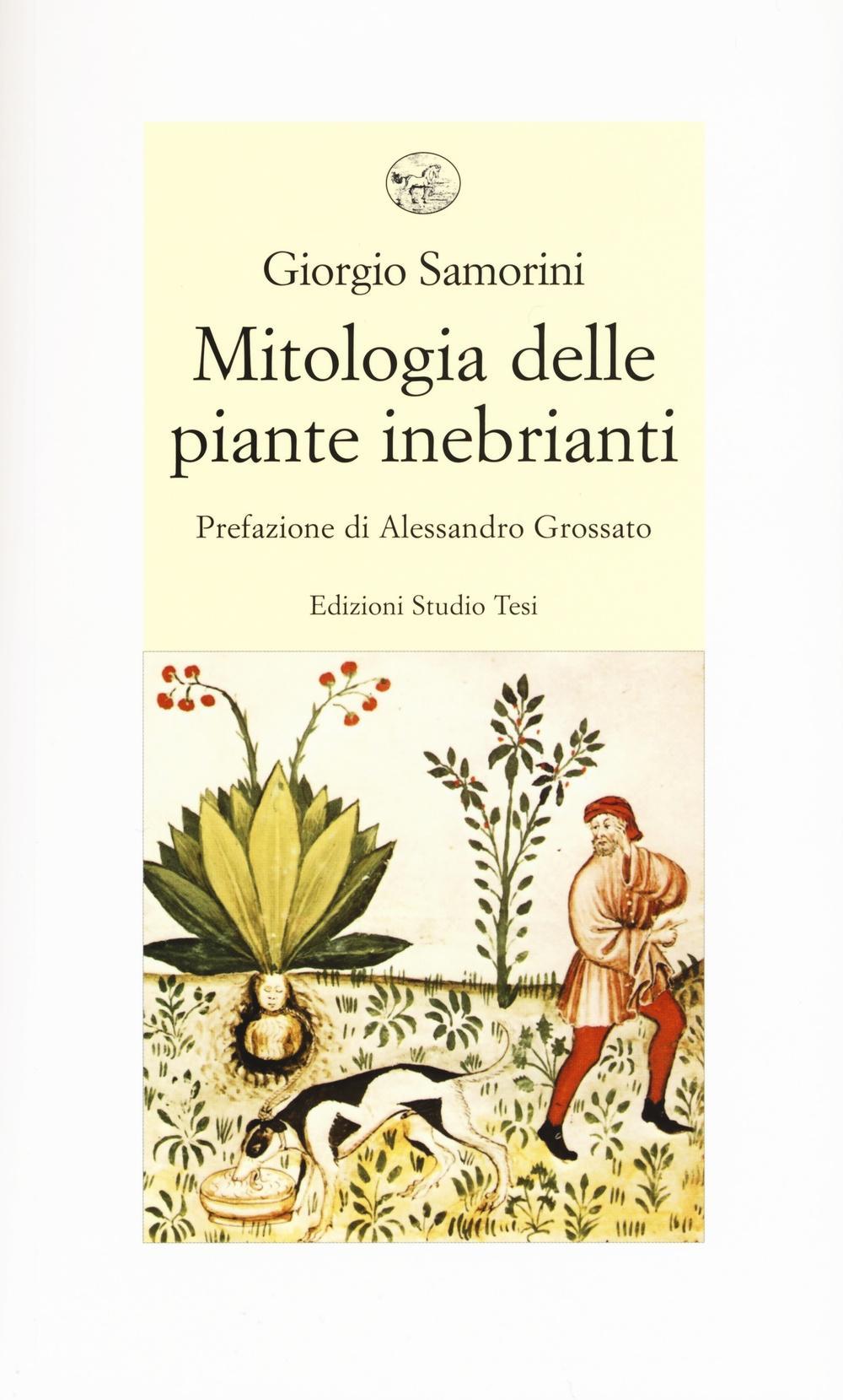 Vorderes Coverbild Mitologia delle piante inebrianti
