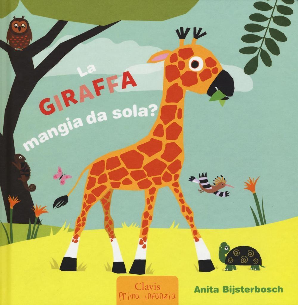 Vorderes Coverbild La giraffa mangia da sola?