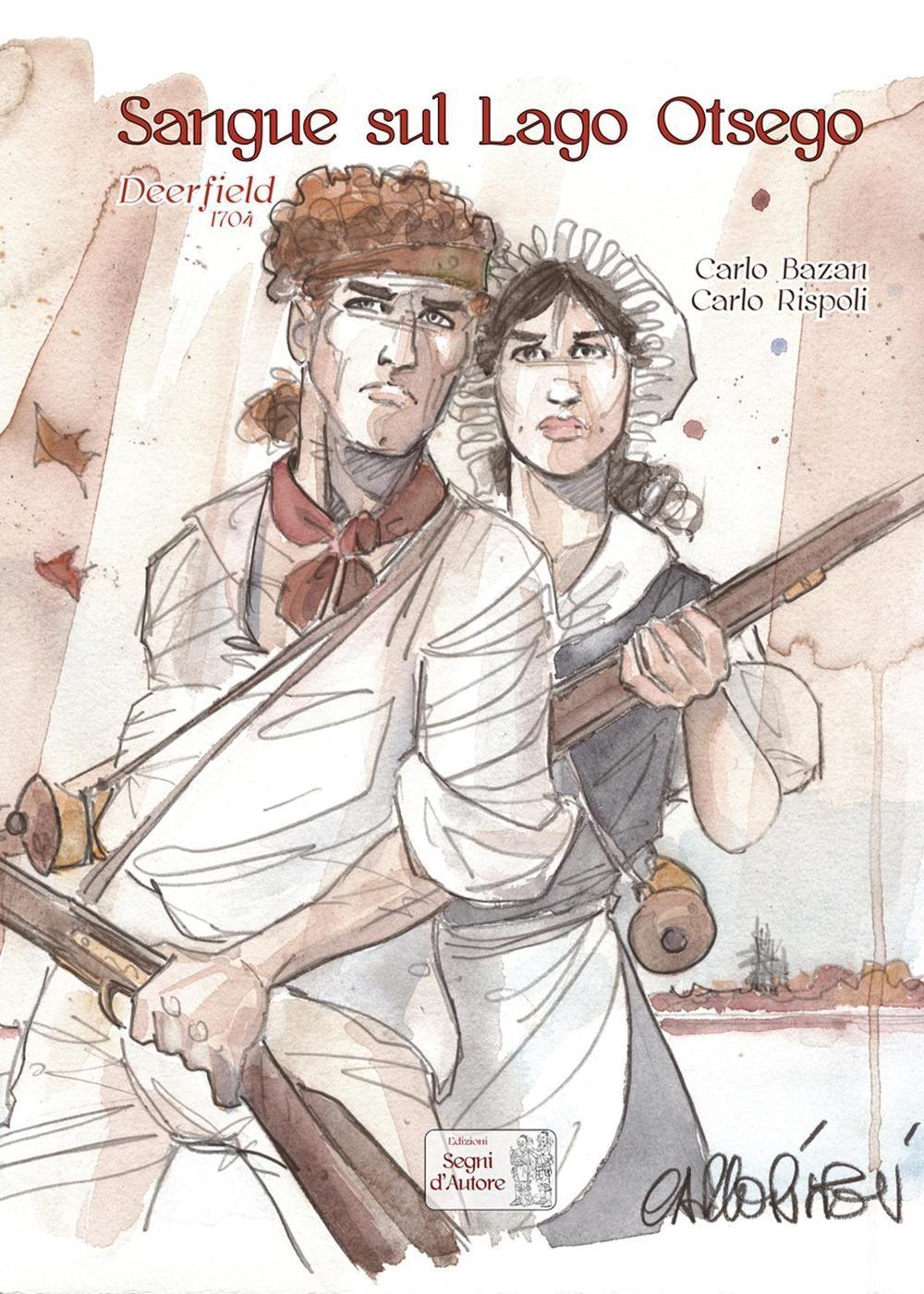 Vorderes Coverbild Sangue sul lago Otsego. Deerfield 1704
