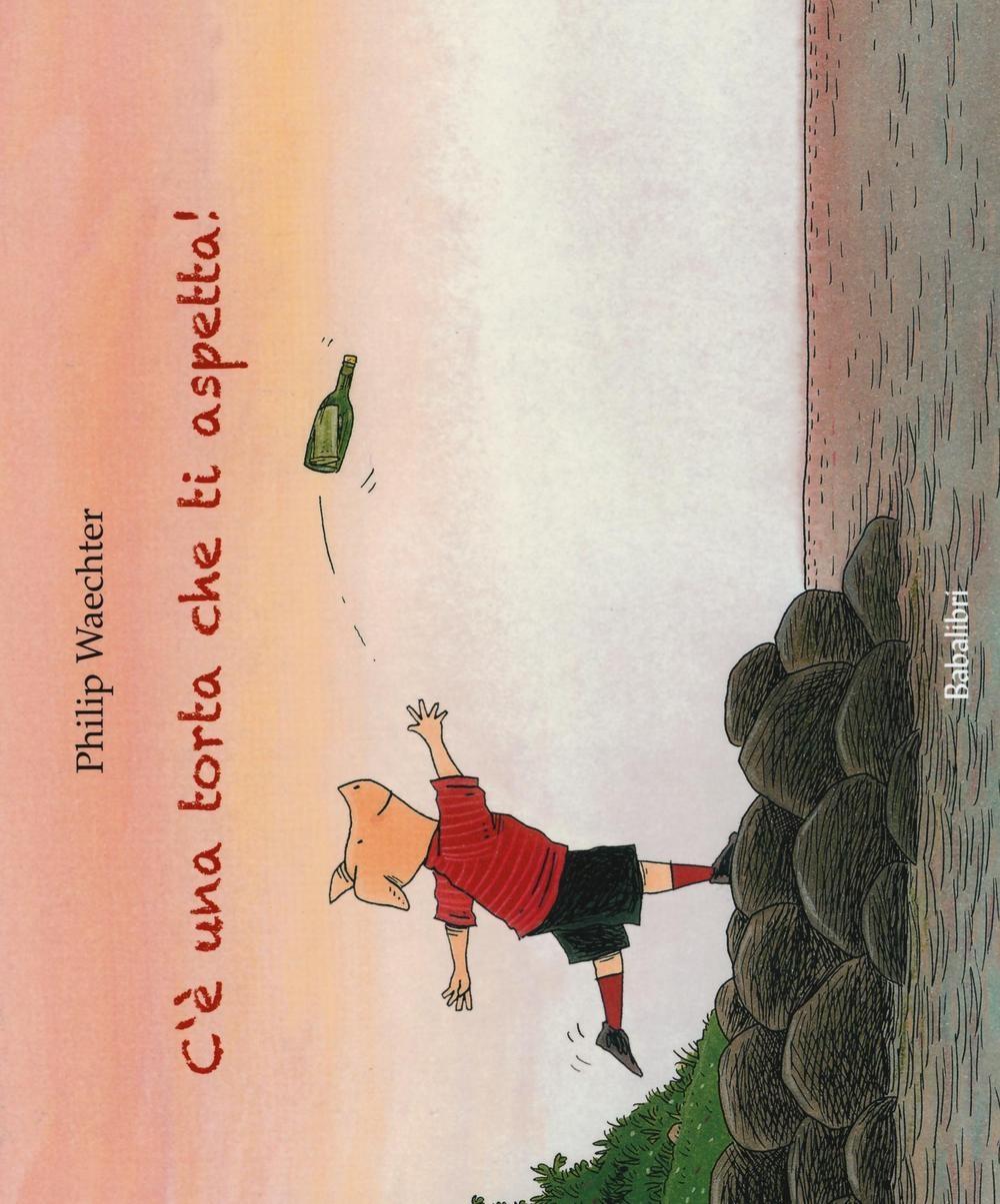 Vorderes Coverbild C'è una torta che ti aspetta!