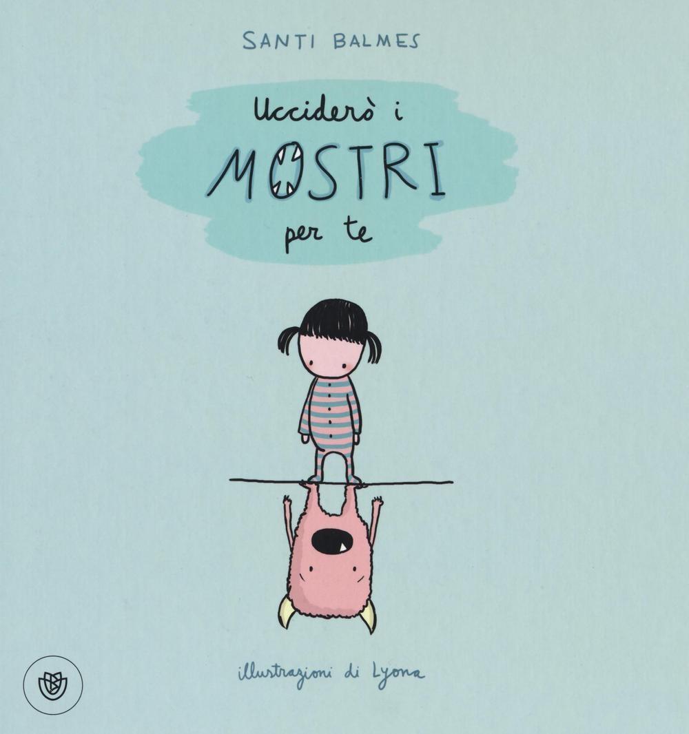 Vorderes Coverbild Ucciderò i mostri per te