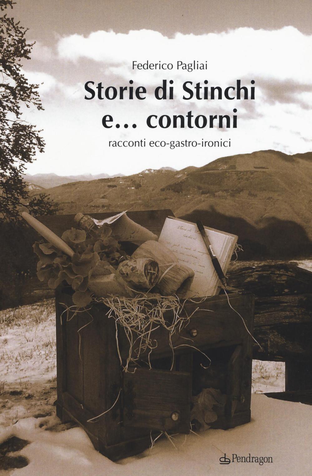 Vorderes Coverbild Storie di Stinchi e... contorni. Racconti eco-gastro-ironici