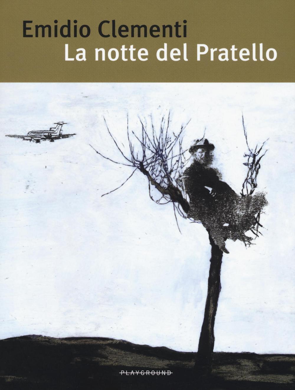 Vorderes Coverbild La notte del Pratello