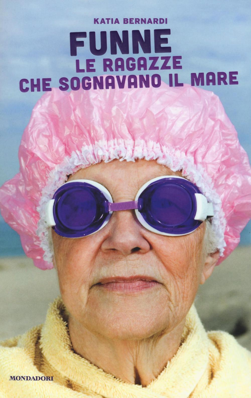 Vorderes Coverbild Funne. Le ragazze che sognavano il mare