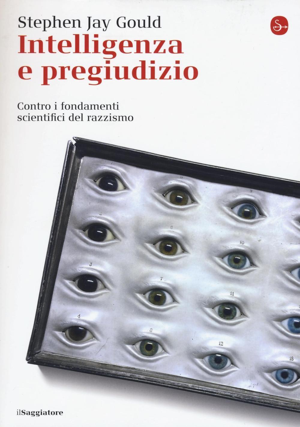 Vorderes Coverbild Intelligenza e pregiudizio. Contro i fondamenti scientifici del razzismo