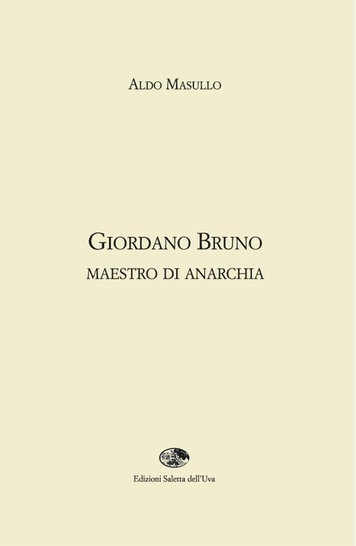 Vorderes Coverbild Giordano Bruno maestro di anarchia