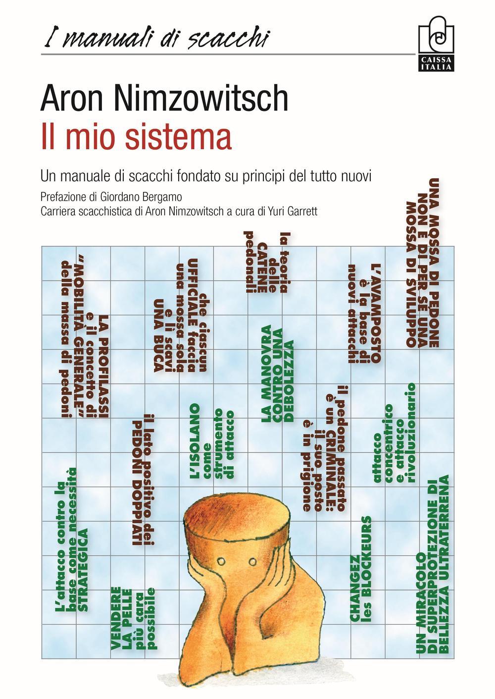 Vorderes Coverbild Il mio sistema. Un manuale di scacchi fondato su principi del tutto nuovi