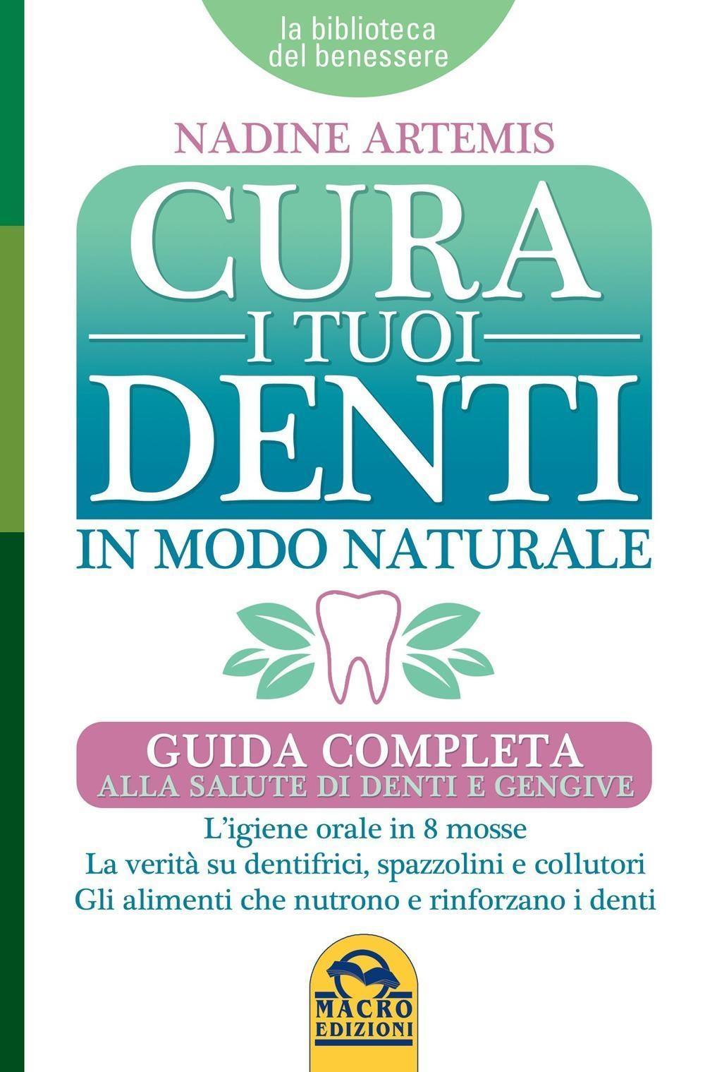 Vorderes Coverbild Cura i tuoi denti in modo naturale