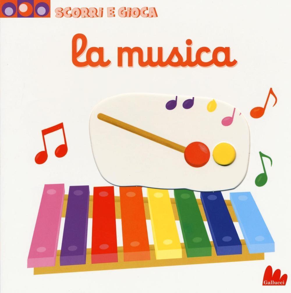 Vorderes Coverbild La musica. Scorri e gioca