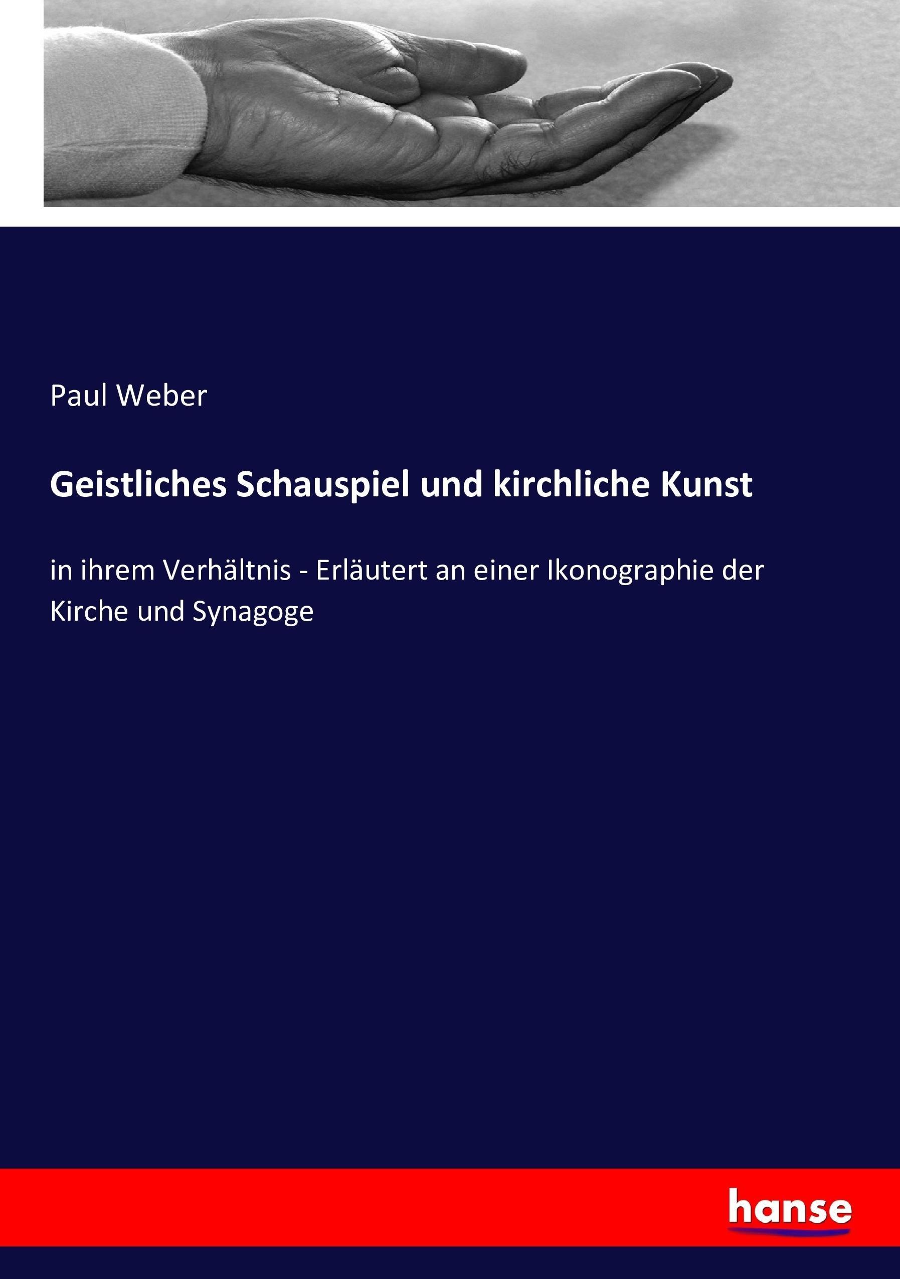 Vorderes Coverbild Geistliches Schauspiel und kirchliche Kunst