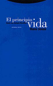 Vorderes Coverbild El principio de vida : hacia una biología filosófica