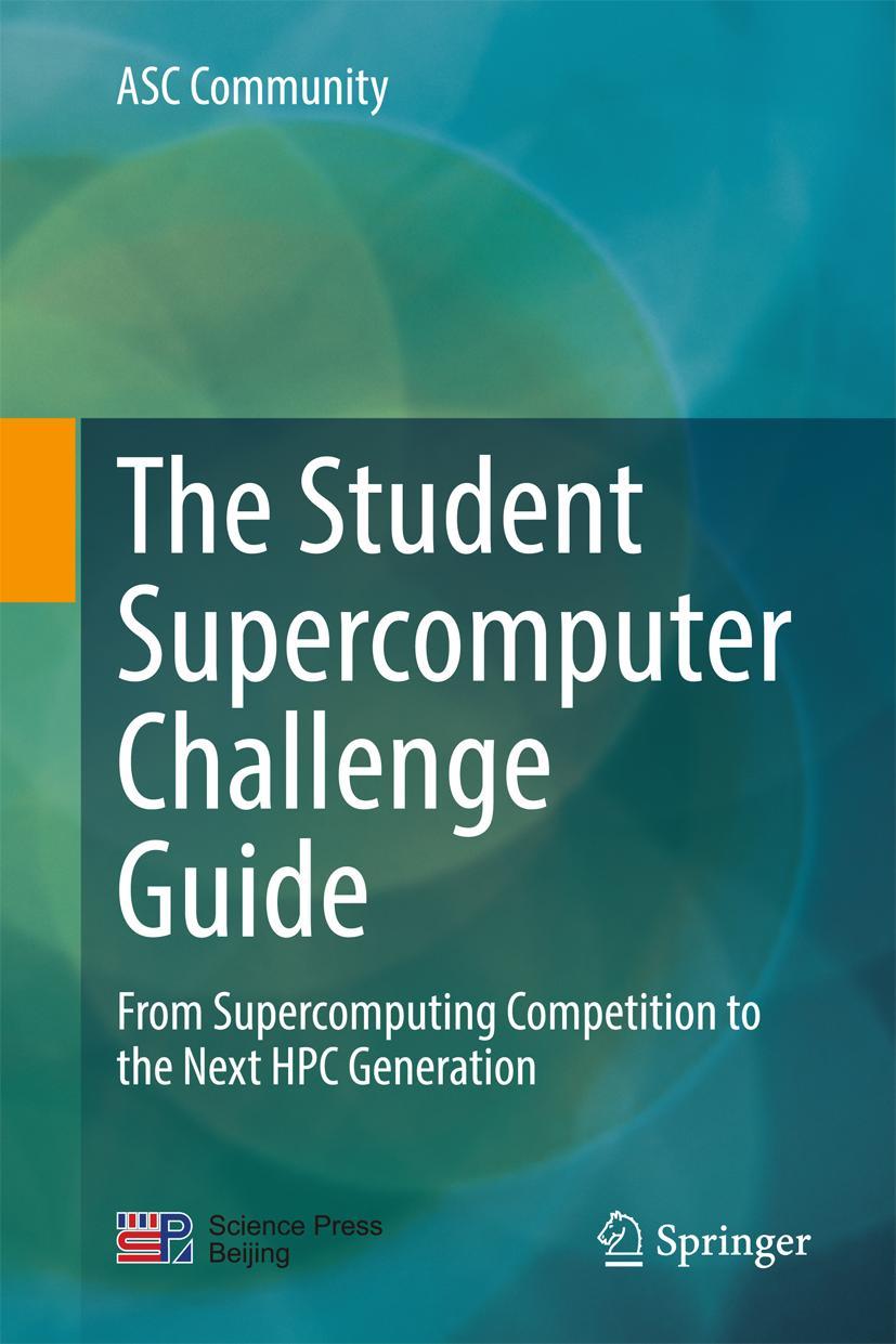 Vorderes Coverbild The Student Supercomputer Challenge Guide