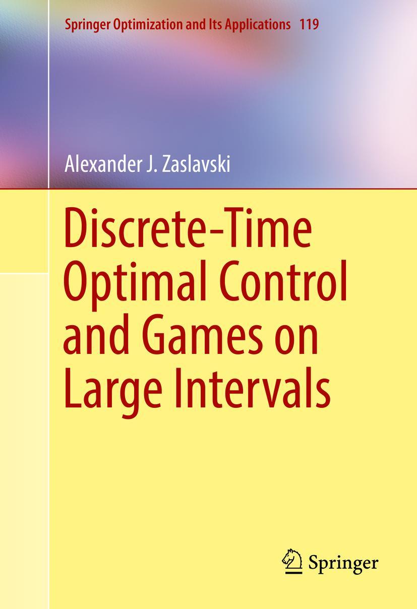 Vorderes Coverbild Discrete-Time Optimal Control and Games on Large Intervals