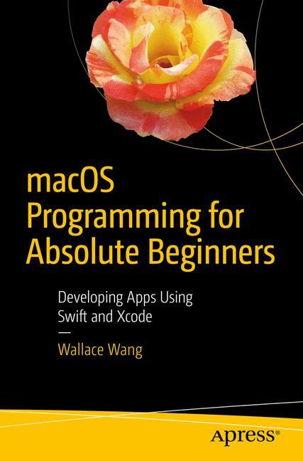 Vorderes Coverbild macOS Programming for Absolute Beginners