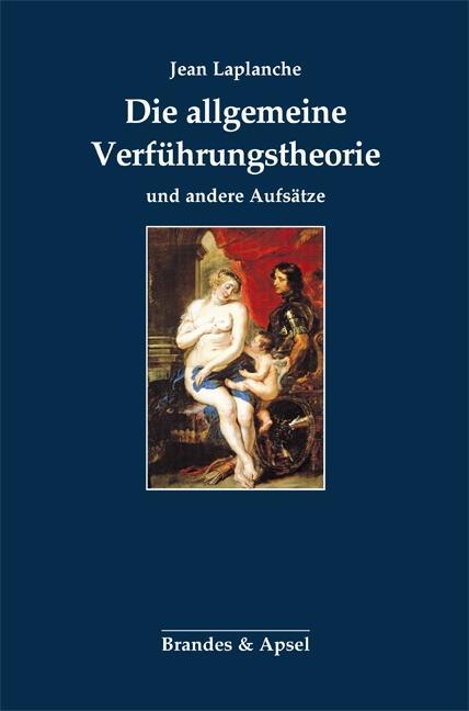Vorderes Coverbild Die allgemeine Verführungstheorie und andere Aufsätze