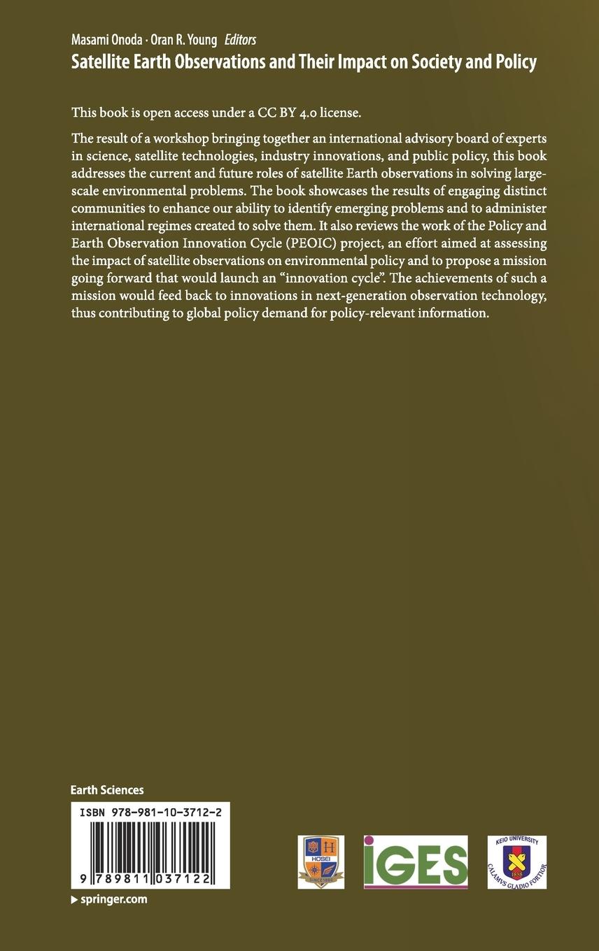 Rückseitencover Satellite Earth Observations and Their Impact on Society and Policy