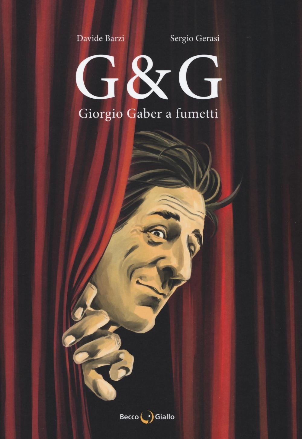 Vorderes Coverbild G & G. Giorgio Gaber a fumetti