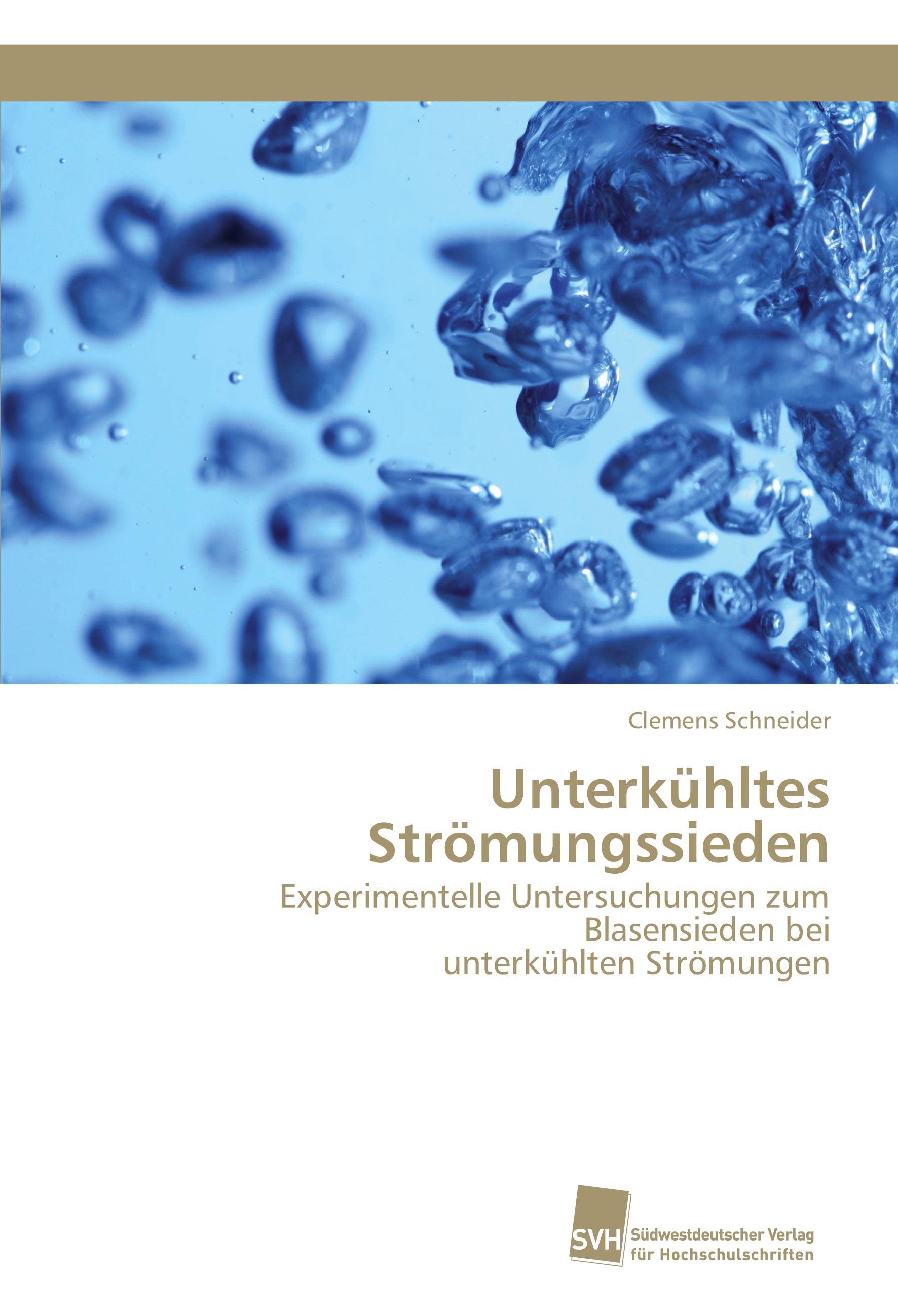 Vorderes Coverbild Unterkühltes Strömungssieden