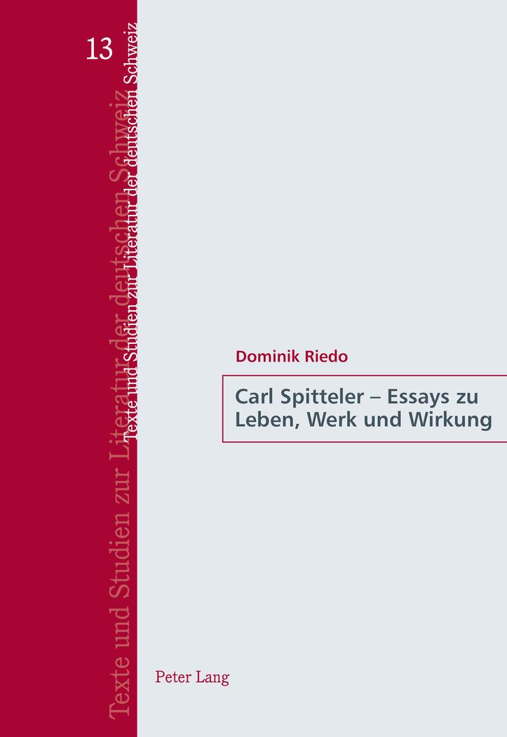 Vorderes Coverbild Carl Spitteler - Essays zu Leben, Werk und Wirkung