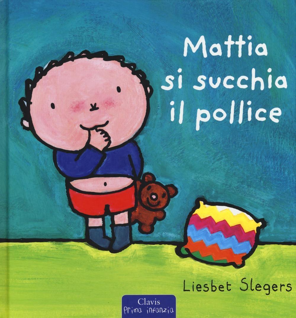 Vorderes Coverbild Mattia si succhia il pollice