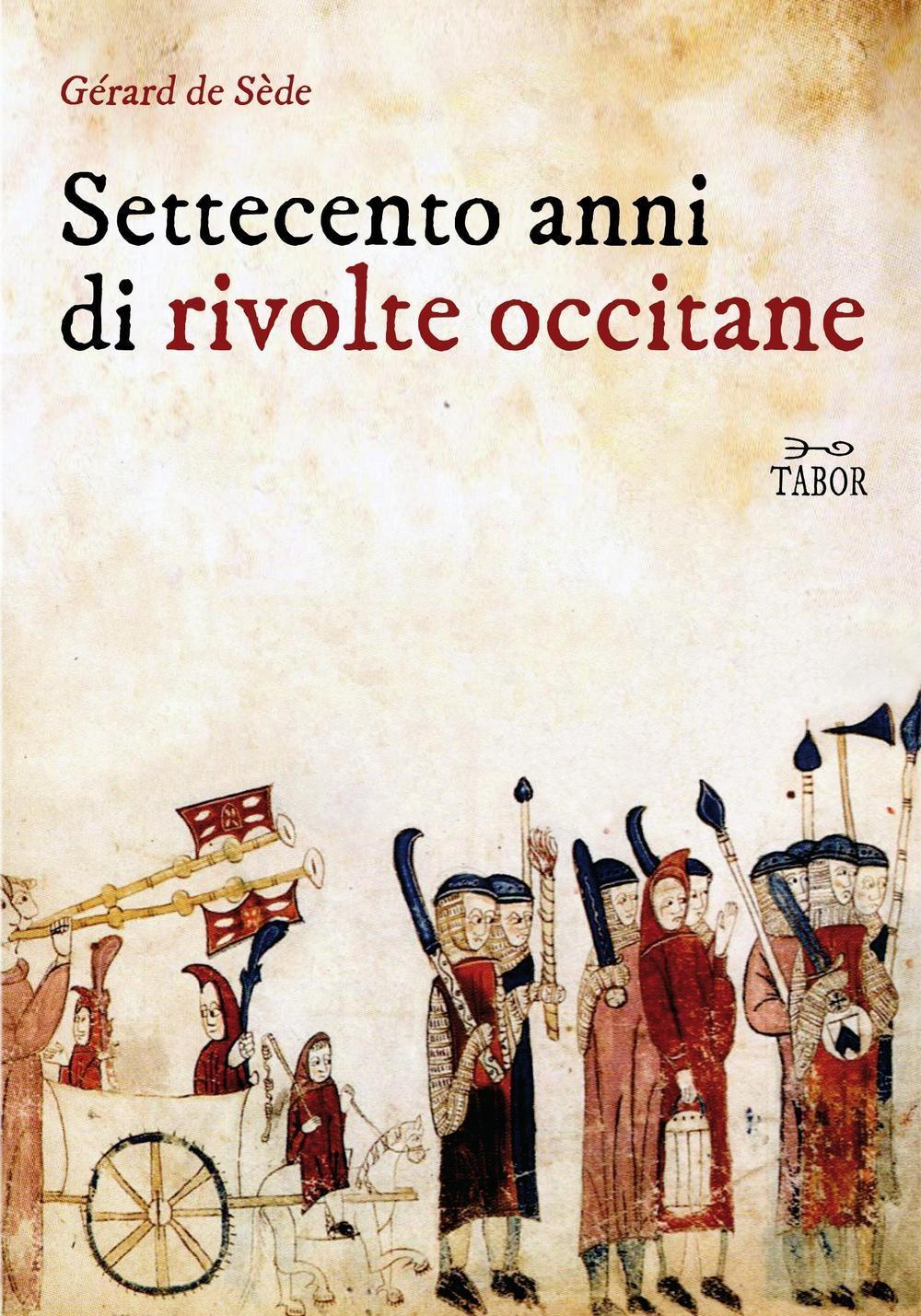 Vorderes Coverbild Settecento anni di rivolte occitane
