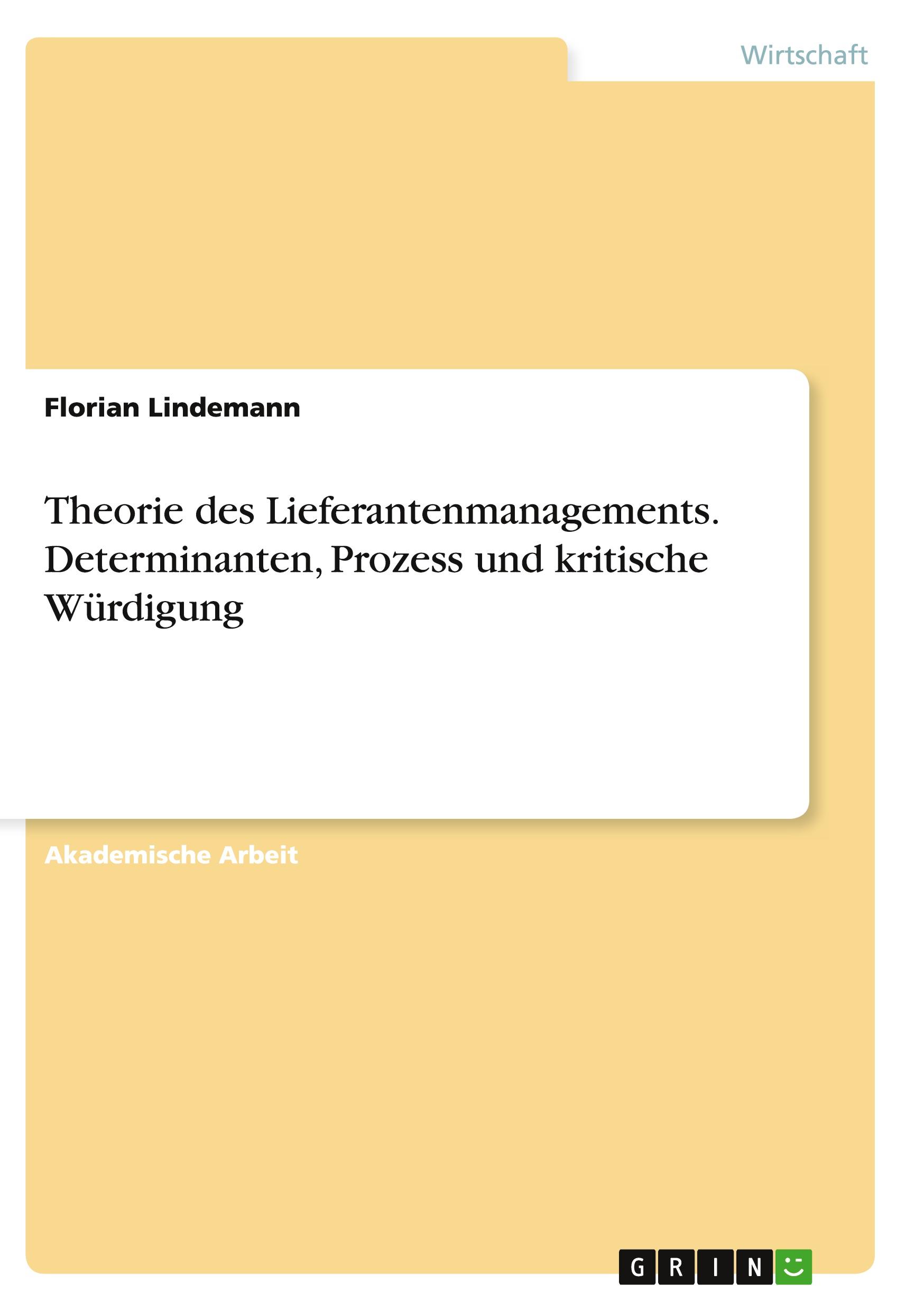 Vorderes Coverbild Theorie des Lieferantenmanagements. Determinanten, Prozess und kritische Würdigung