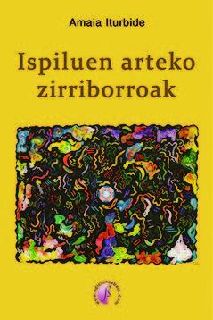 Vorderes Coverbild Ispiluen arteko zirriborroak