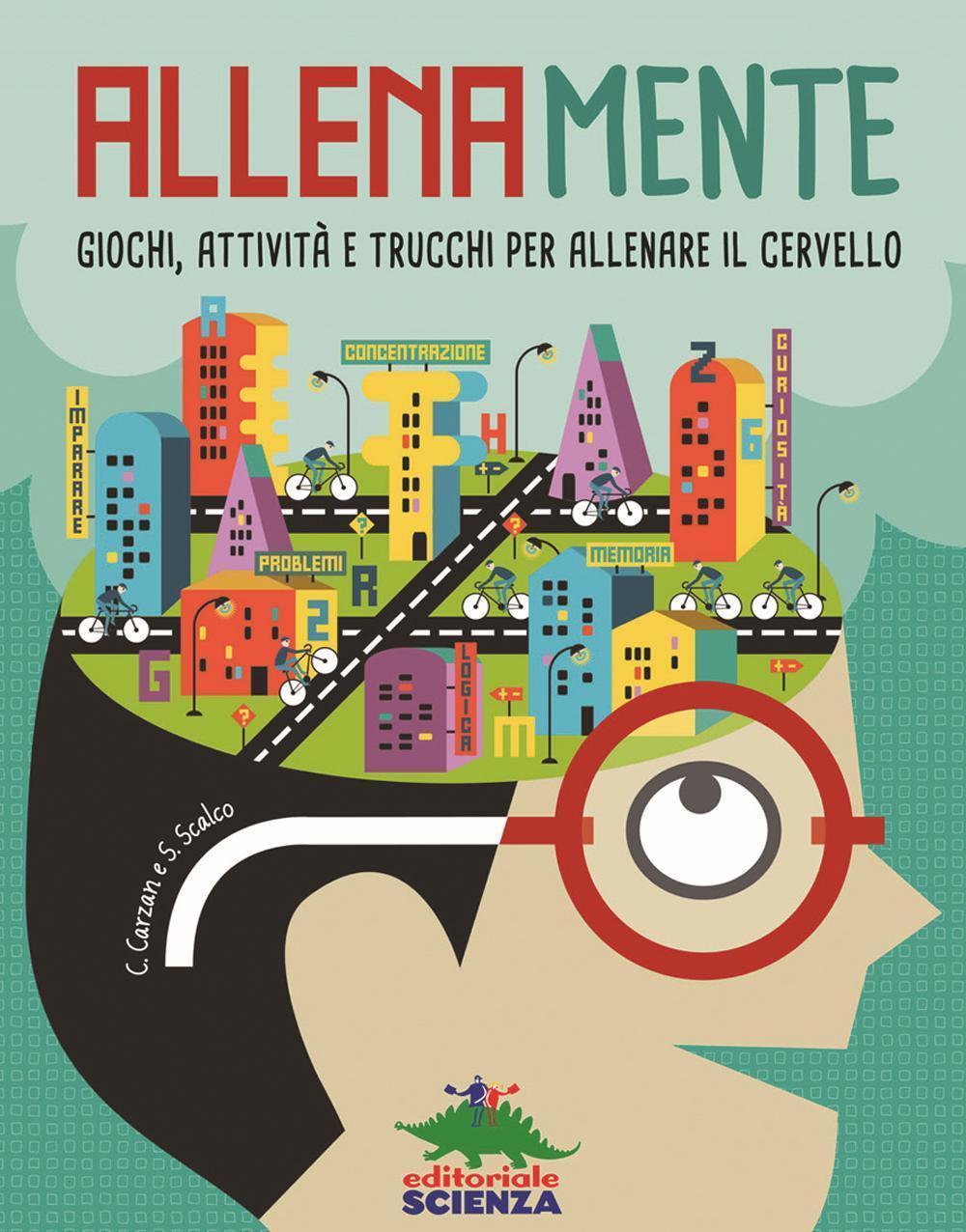 Vorderes Coverbild Allenamente. Giochi, attività e trucchi per allenare il cervello