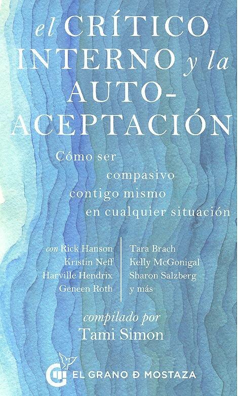 Vorderes Coverbild Critico Interno Y La Autoaceptacion, El