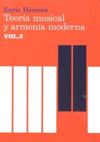Vorderes Coverbild Teoría Musical Y Armonía Moderna Vol. II