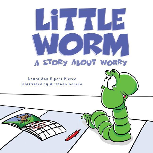 Vorderes Coverbild Little Worm: A Story about Worry