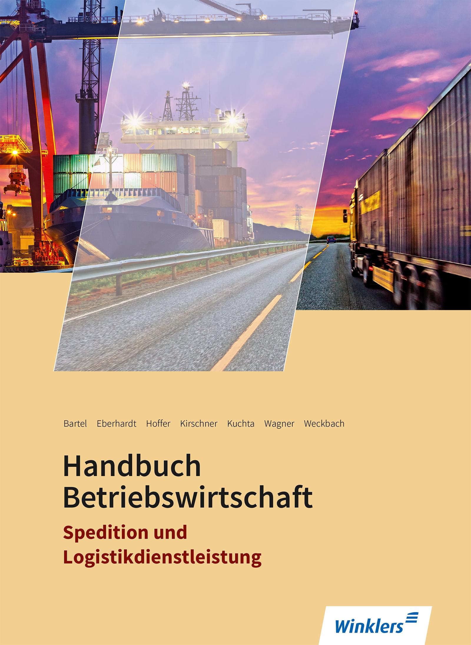 Vorderes Coverbild Spedition und Logistikdienstleistung. Handbuch Betriebswirtschaft: Schulbuch