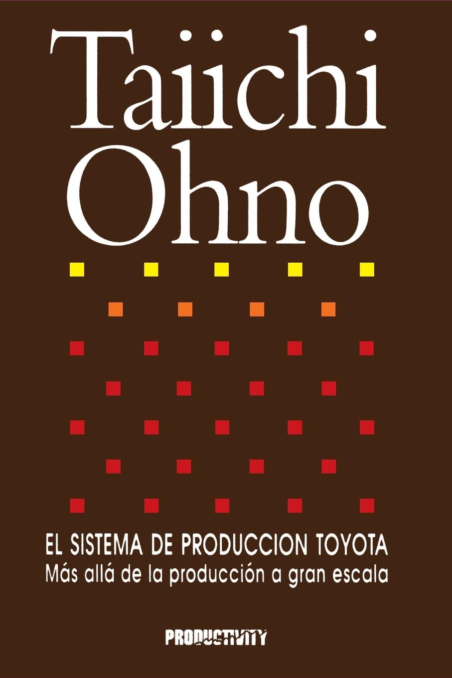 Vorderes Coverbild El Sistema de Produccion Toyota