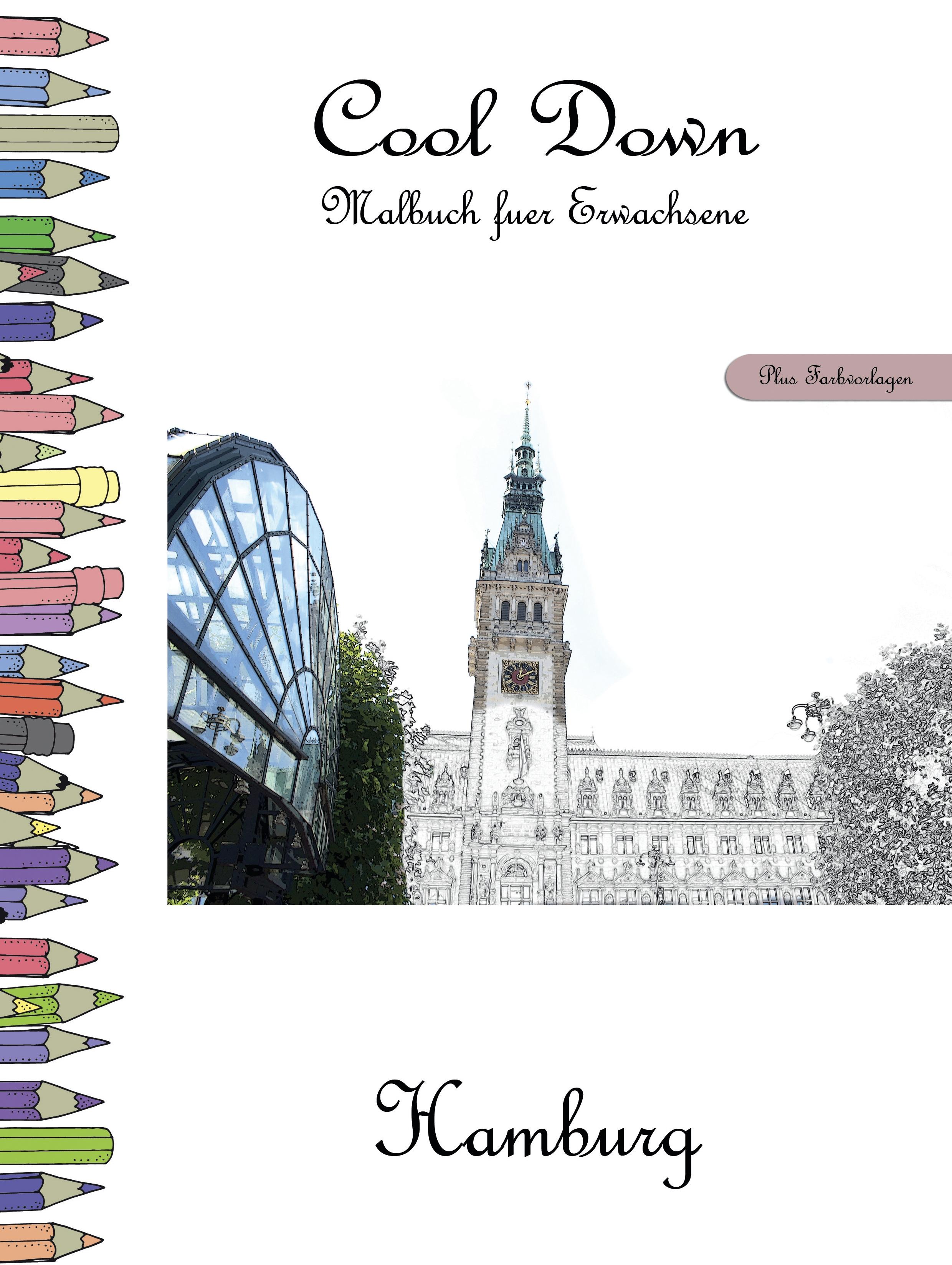 Vorderes Coverbild Cool Down - Malbuch für Erwachsene: Hamburg [Plus Farbvorlage]