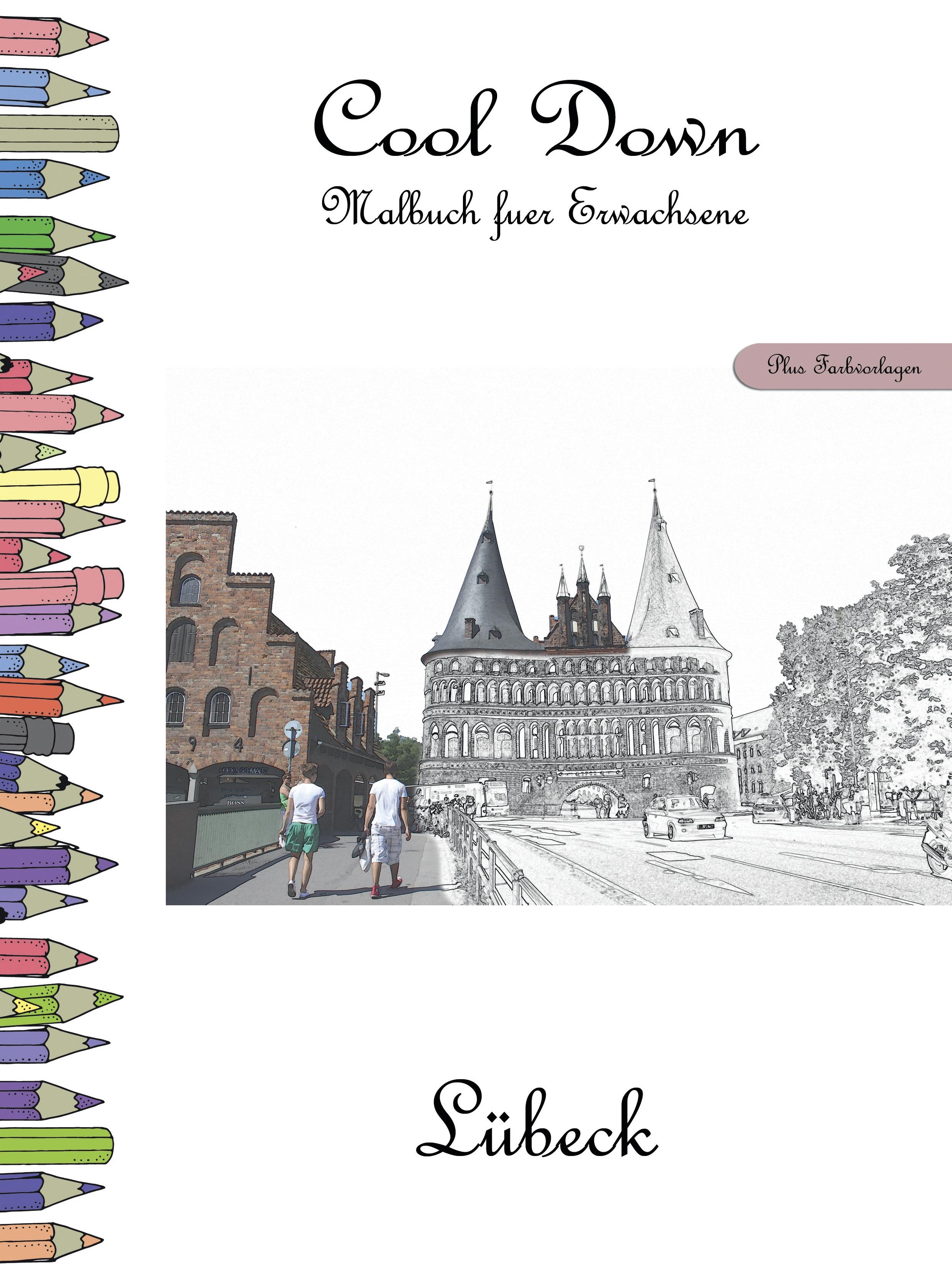 Vorderes Coverbild Cool Down - Malbuch für Erwachsene: Lübeck [Plus Farbvorlage]
