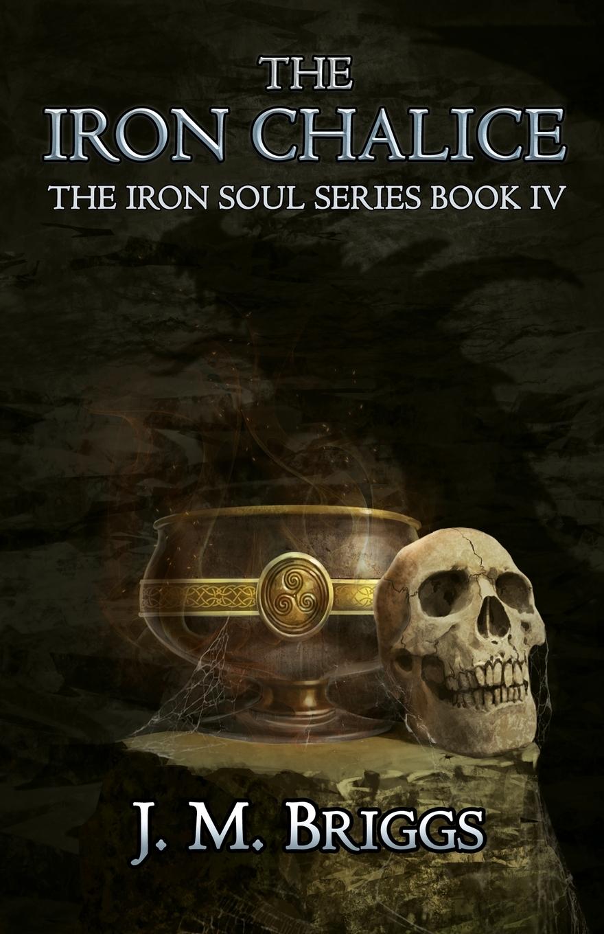 Vorderes Coverbild The Iron Chalice