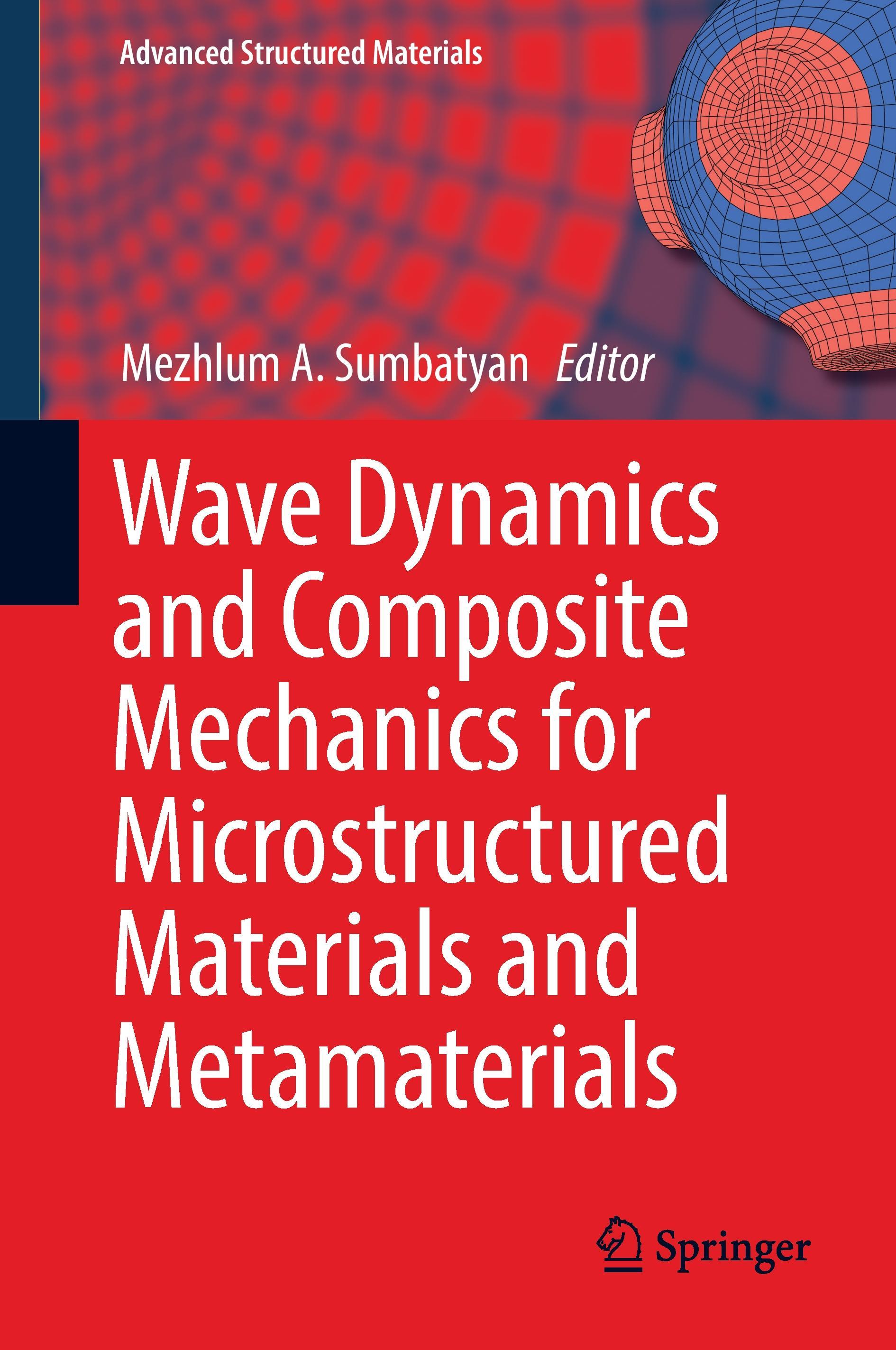 Vorderes Coverbild Wave Dynamics and Composite Mechanics for Microstructured Materials and Metamaterials