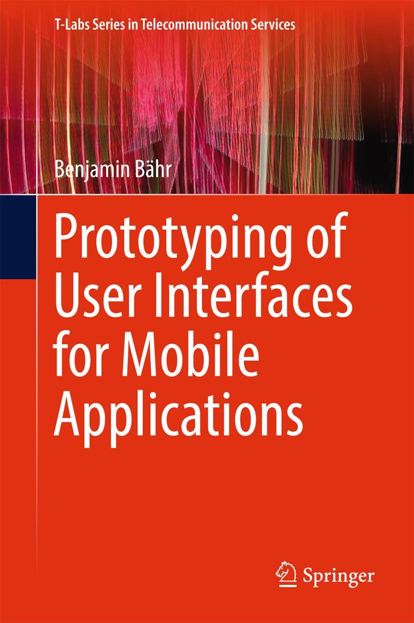 Vorderes Coverbild Prototyping of User Interfaces for Mobile Applications