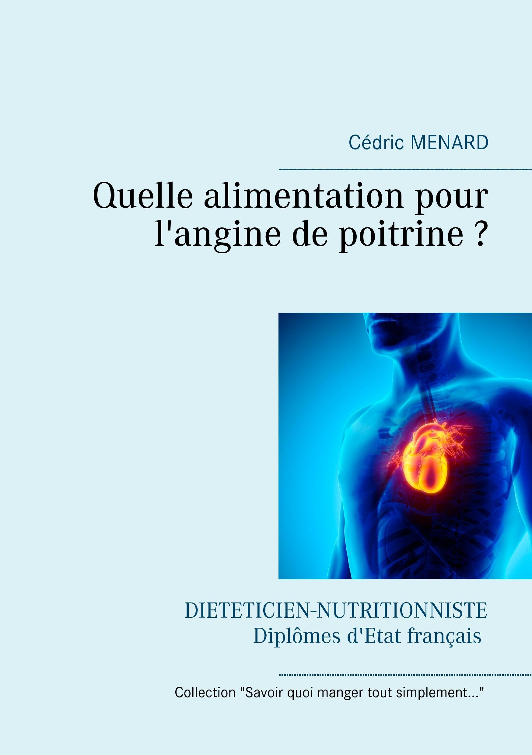 Vorderes Coverbild Quelle alimentation pour l'angine de poitrine ?