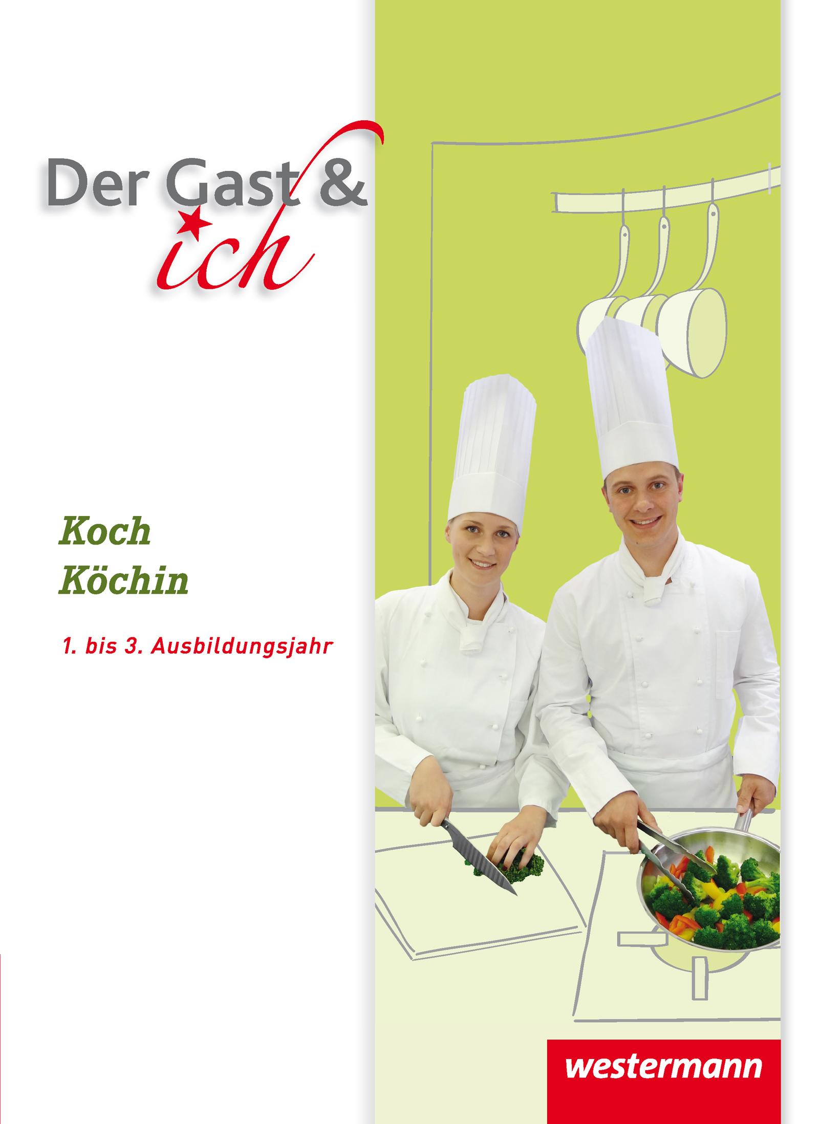 Vorderes Coverbild Der Gast & ich. Koch/Köchin. Schulbuch