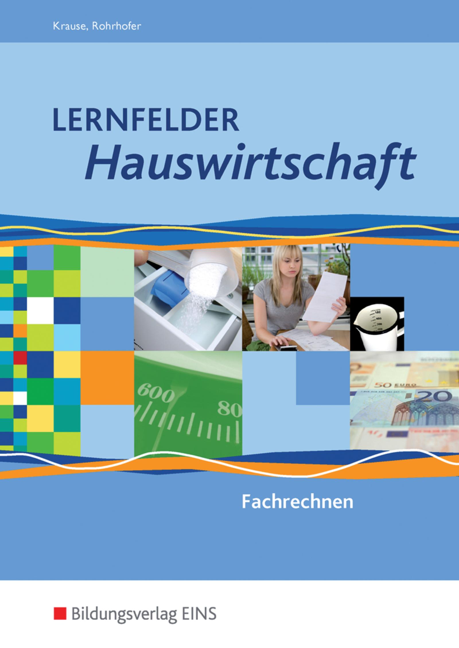 Vorderes Coverbild Lernfelder Hauswirtschaft. Fachrechnen. Schulbuch