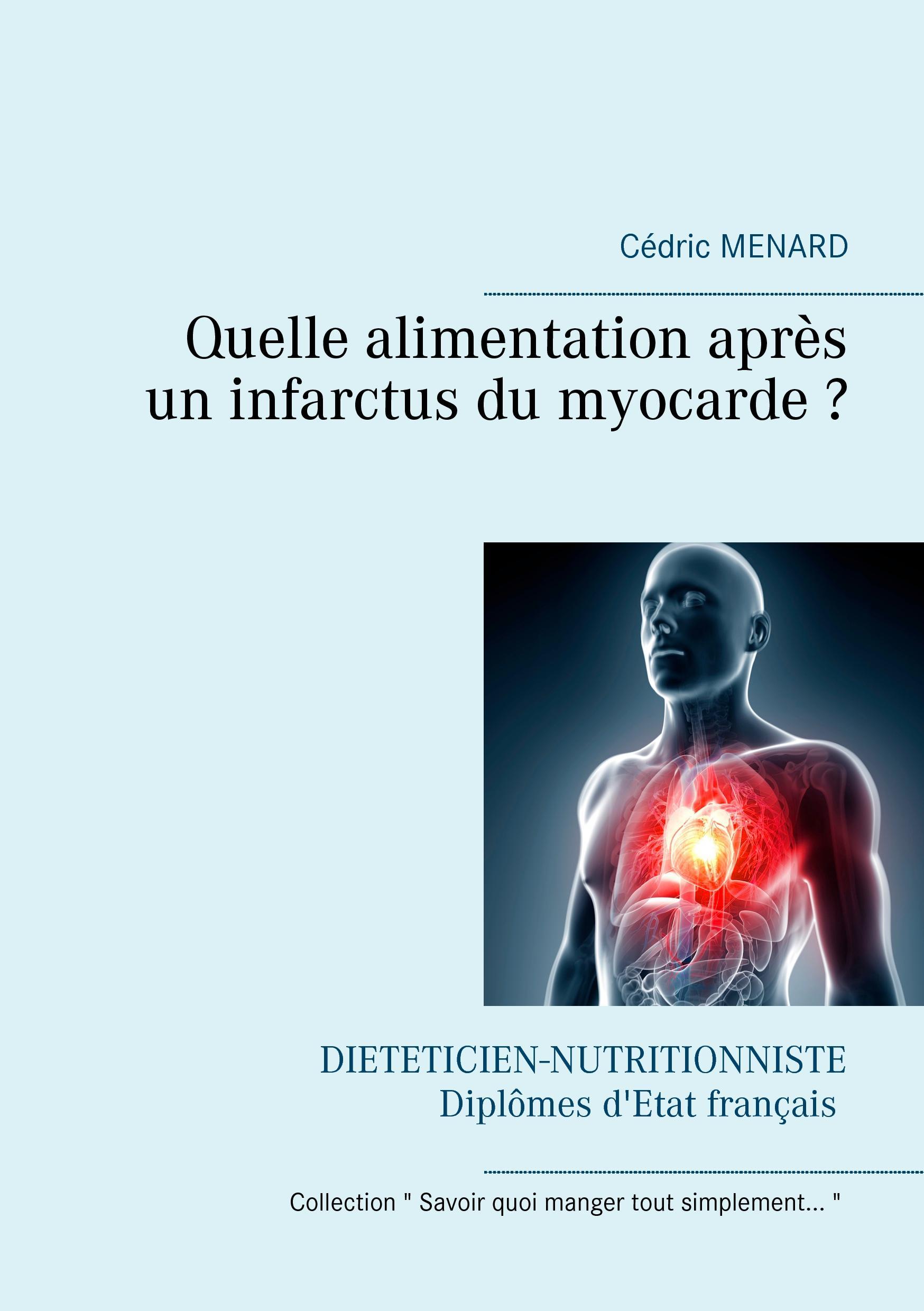Vorderes Coverbild Quelle alimentation après un infarctus du myocarde ?