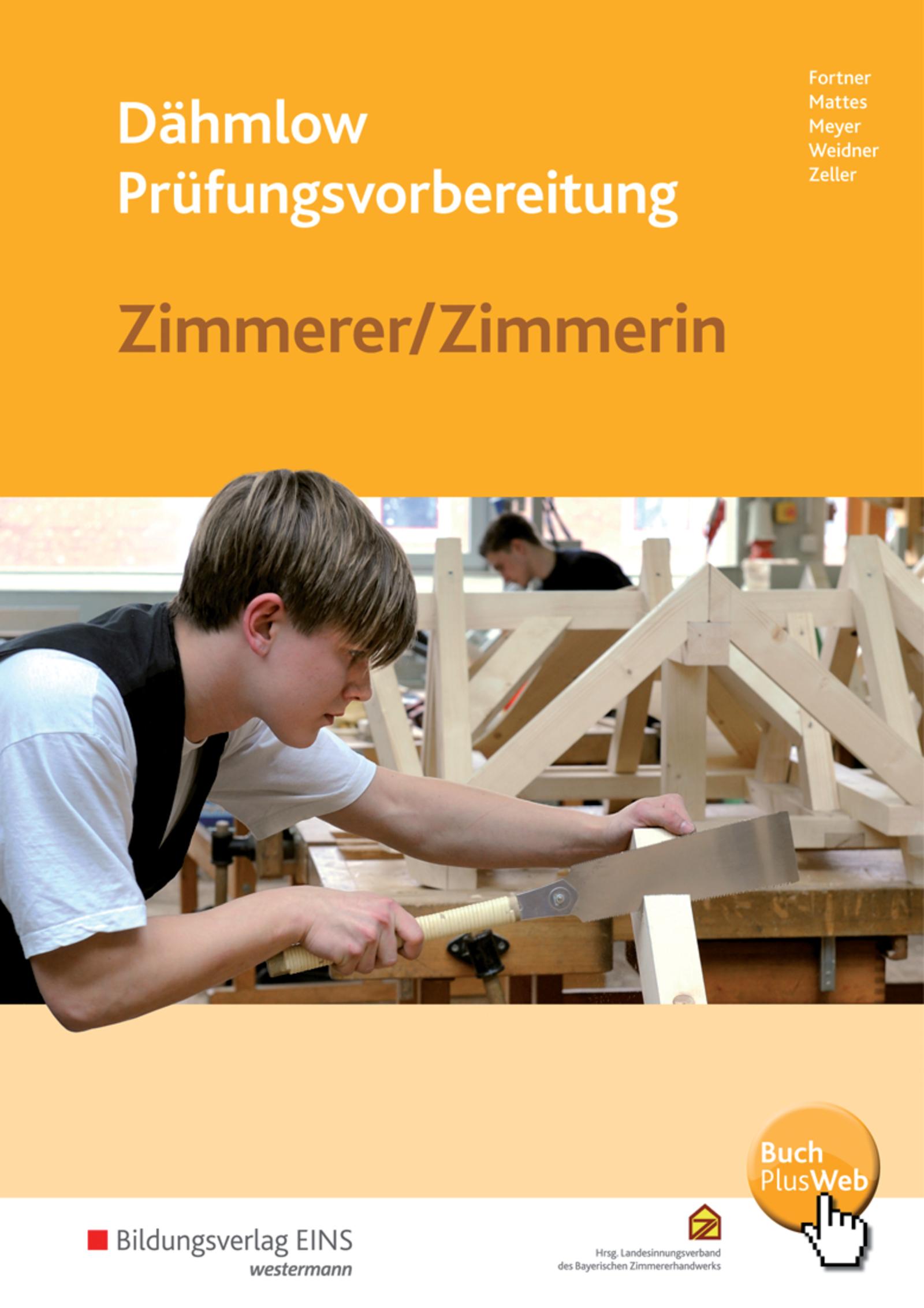 Vorderes Coverbild Dähmlow Prüfungsvorbereitung Zimmerer/Zimmerin