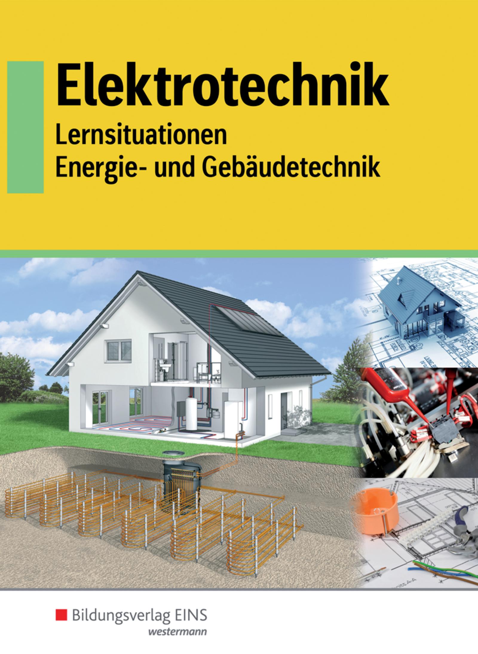 Vorderes Coverbild Elektrotechnik - Energie- und Gebäudetechnik. Schulbuch